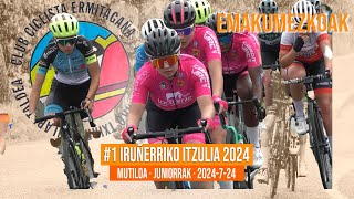 1 IRUÑERRIKO EMAKUMEZKOEN ITZULIA 2024  MUTILOA  JUNIORRAK [upl. by Siroval604]