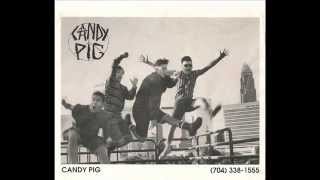 CANDY PIG  WORLD GONE CRAZY [upl. by Nykal]