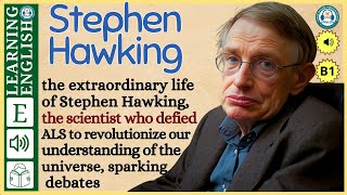 interesting story in English 🔥 Stephen Hawking 🔥 story in English with Narrative Story [upl. by Ainej784]