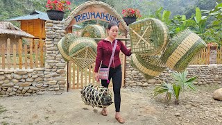 How to Weave Baskets with Bamboo and Harvest Homegrown Chickens to Sell at Market  Trieu Mai Huong [upl. by Miuqaoj]