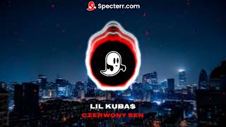 Lil Kuba  Czerwony Sen [upl. by Atteniuq]