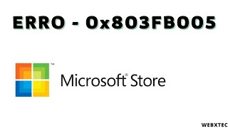 Microsoft Store Erro 0x803FB005 Windows 11 [upl. by Daisie]