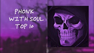 ФОНК С ДУШОЙ  PHONK WITH SOUL  TOP 10 PHONK [upl. by Saval]