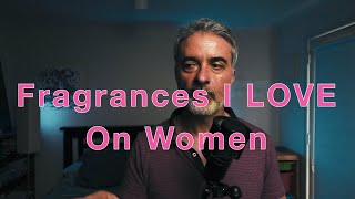 My Favourite Fragrances For Women [upl. by Elleral]