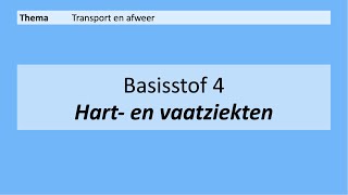 VMBO 4  Transport en afweer  Basisstof 4 Hart en vaatziekten  8e editie [upl. by Anirrok542]