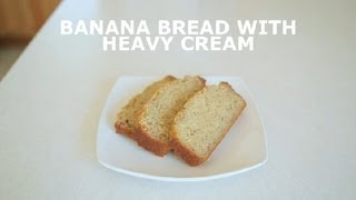 Banana Bread With Heavy Cream  Banana Bread [upl. by Aihsram]