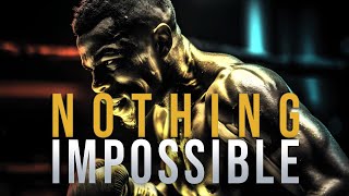 Nothing Is Impossible Try Fail and Succeed  Most Powerful Motivational Video 2024 [upl. by Shirah833]