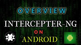 Intercepter NG on Android Overview and how to use Manual Instruction [upl. by Cykana798]