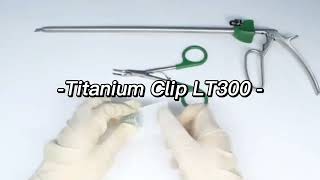 Titanium clip and applier [upl. by Krutz]