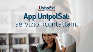 App UnipolSai servizio ricontattami [upl. by Borer]