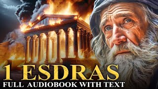 1 ESDRAS  The Apocrypha  Full Audiobook With Text KJV [upl. by Bolitho102]