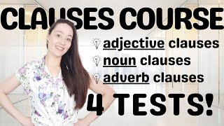 1HOUR CLAUSES COURSE  adjective noun adverb clauses  Learn them all [upl. by Abba]