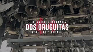 Dos Oruguitas by LinManuel Miranda  Arr Joey Brink [upl. by Brotherson]