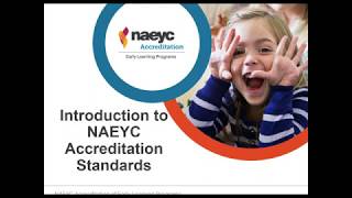 Introduction to NAEYC Accreditation Standards [upl. by Reisch]