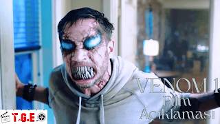 Venom 2018 Filmi Özetlendi  Venom Simbiyotu Film Açıklaması [upl. by Nnael]