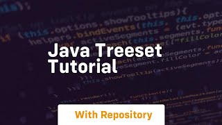 java treeset tutorial [upl. by Llessur578]