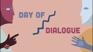 Day of Dialogue 2022 [upl. by Tennek]