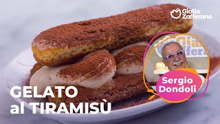 GELATO al TIRAMISÙ la RICETTA ORIGINALE dello CHEF SERGIO DONDOLI😍🥄☕ [upl. by Pendergast485]