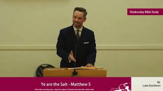 Sermon  Ye are the Salt  Matthew 5 [upl. by Hannazus]