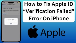 How to Fix Apple ID quotVerification Failedquot Error On iPhone [upl. by Ehcsrop]