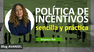 Crear una POLÍTICA DE INCENTIVOS de forma SENCILLA [upl. by Analad]