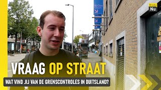 Wat vind jij van de grenscontroles in Duitsland  Vraag op Straat [upl. by Sands428]