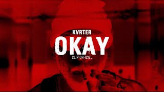 KVRTER  OKAY Clip officiel [upl. by Aticilef597]