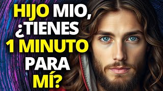 ☝¡JESÚS SÓLO TE PIDE 1 MINUTO DE TU TIEMPO PARA DARTE TU BENDICIÓN🙌🔴¡NO LO IGNORES [upl. by Rexanna]