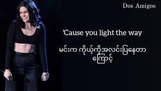 Jessie J Flashlight  Lyrics Myanmar Subtitles lyrics mmsub [upl. by Cheadle]