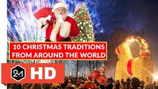 10 Wonderful Christmas Traditions From Around The World [upl. by Ynohtnaed]