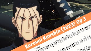 Rurouni Kenshin 2023 Opening 3 Flute [upl. by Anuahsat]