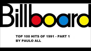 BILLBOARD  TOP 100 HITS OF 1991  PART 14 [upl. by Rafi449]