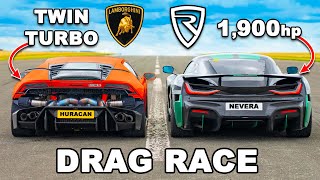 1800hp Lambo Huracan v Rimac Nevera DRAG RACE [upl. by Fiden683]