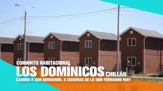 LOS DOMÍNICOS  CONJUNTO HABITACIONAL EN CHILLÁN [upl. by Eimarrej]