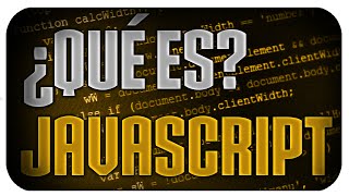 ¿Qué es JavaScript bien explicado [upl. by Roanne]