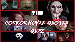 Horror Movie Quotes Quiz [upl. by Atenahs]