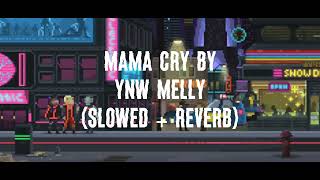 Mama cry by YNW Melly slowed  reverb 1hour loop 8D audio [upl. by Nhguavad443]