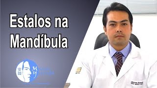 Você sente estalos na mandíbula Conheça quais as causas e tratamentos para os estalos [upl. by Sirronal366]