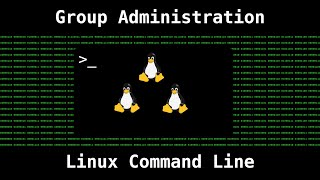 Linux Command Line  Managing Groups [upl. by Dlanar593]