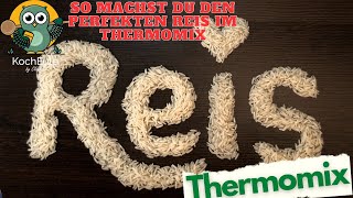 So gelingt dir REIS perfekt mit dem Thermomix  Tipps amp Tricks ♥️ 𝑲𝒐𝒄𝒉𝑬𝒖𝒍𝒆 [upl. by Fulmer]