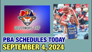 PBA SCHEDULES TODAY SEPTEMBER 4 2024  PBA GOVERNORS’ CUP 20242025  PBA SEASON 49 [upl. by Ixela385]