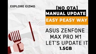 Manual Update Installation  Asus Zenfone Max Pro M1 [upl. by Ellerret202]