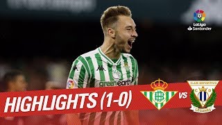 Resumen de Real Betis vs CD Leganés 10 [upl. by Tomasina]