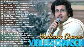 💥Vieilles Chanson  Les 100 Plus Belles Chansons Francaise en Tous Nostalgie Chansons Françaises [upl. by Modie]