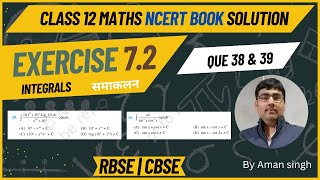 class 12 maths ex 72 que 3839 solution  integration solution integrals ncert12maths maths [upl. by Jacy97]