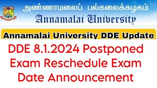 Annamalai University DDE Postponed Exam Reschedule Exam Date👍 [upl. by Oiratno]