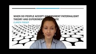 When do people accept government paternalism Theory and experimental evidence by Clareta Treger [upl. by Seymour]