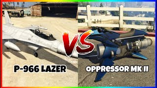 P996 LAZER Vs Oppressor Mk II 1V1 GTA V [upl. by Amethyst]