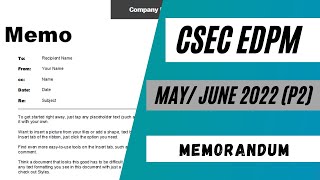 CSEC EDPM MayJune 2022 P2 Q3bMemorandum [upl. by Samuel]