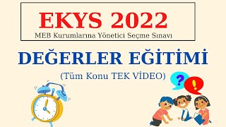 Değerler Eğitimi 10 Temel Değer Değer Öğretimi Yaklaşımları EKYS 2022 [upl. by Nairrad]